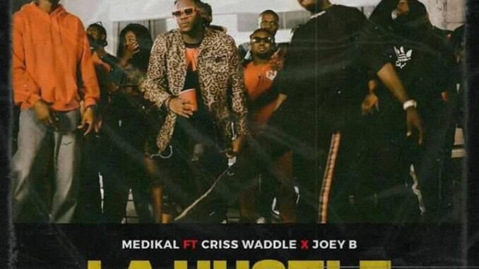 Medikal – La Hustle Instrumental Ft Joey B x Criss Waddle