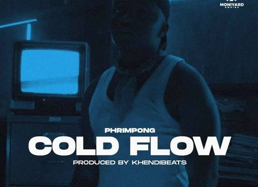Phrimpong - Cold Flow
