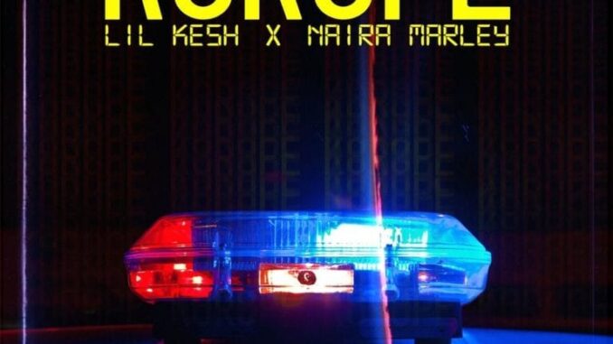 Lil Kesh x Naira Marley – Korope Instrumental
