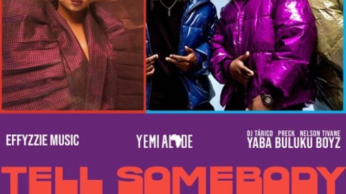 Yemi Alade Ft. Yaba Buluku Boyz – Tell Somebody Instrumental