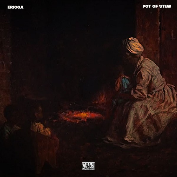 Erigga – Pot Of Stew Instrumental