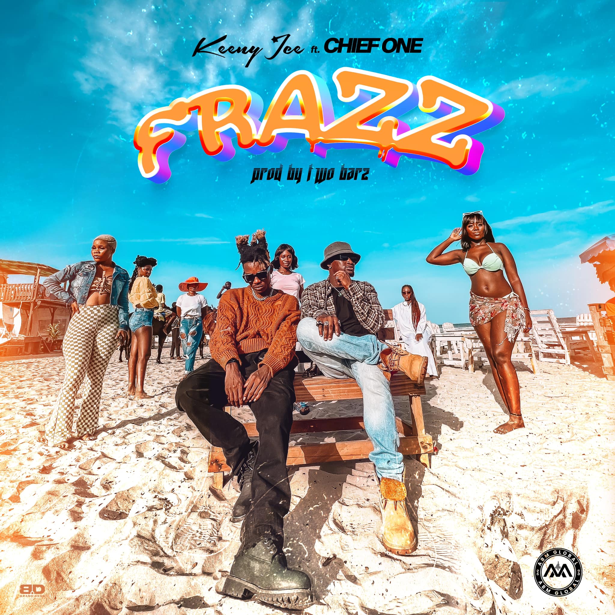  "Frazz" by Keeny Ice x Chief One (Prod By Two Barz) mp3 DOWNLOAD 